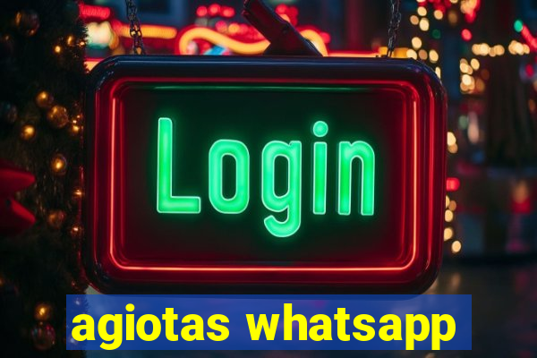 agiotas whatsapp